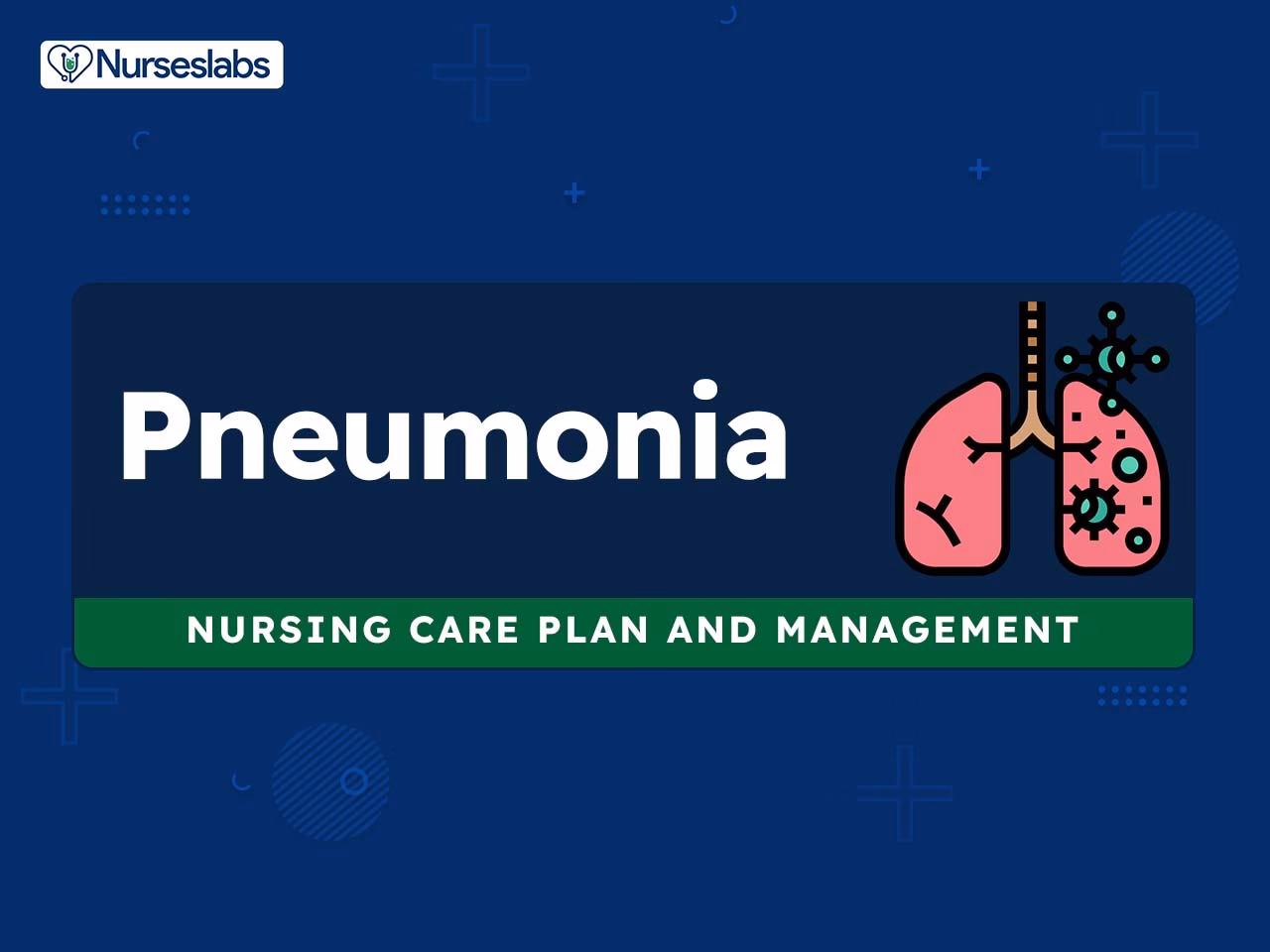 How do I develop a pneumonia nursing care plan?