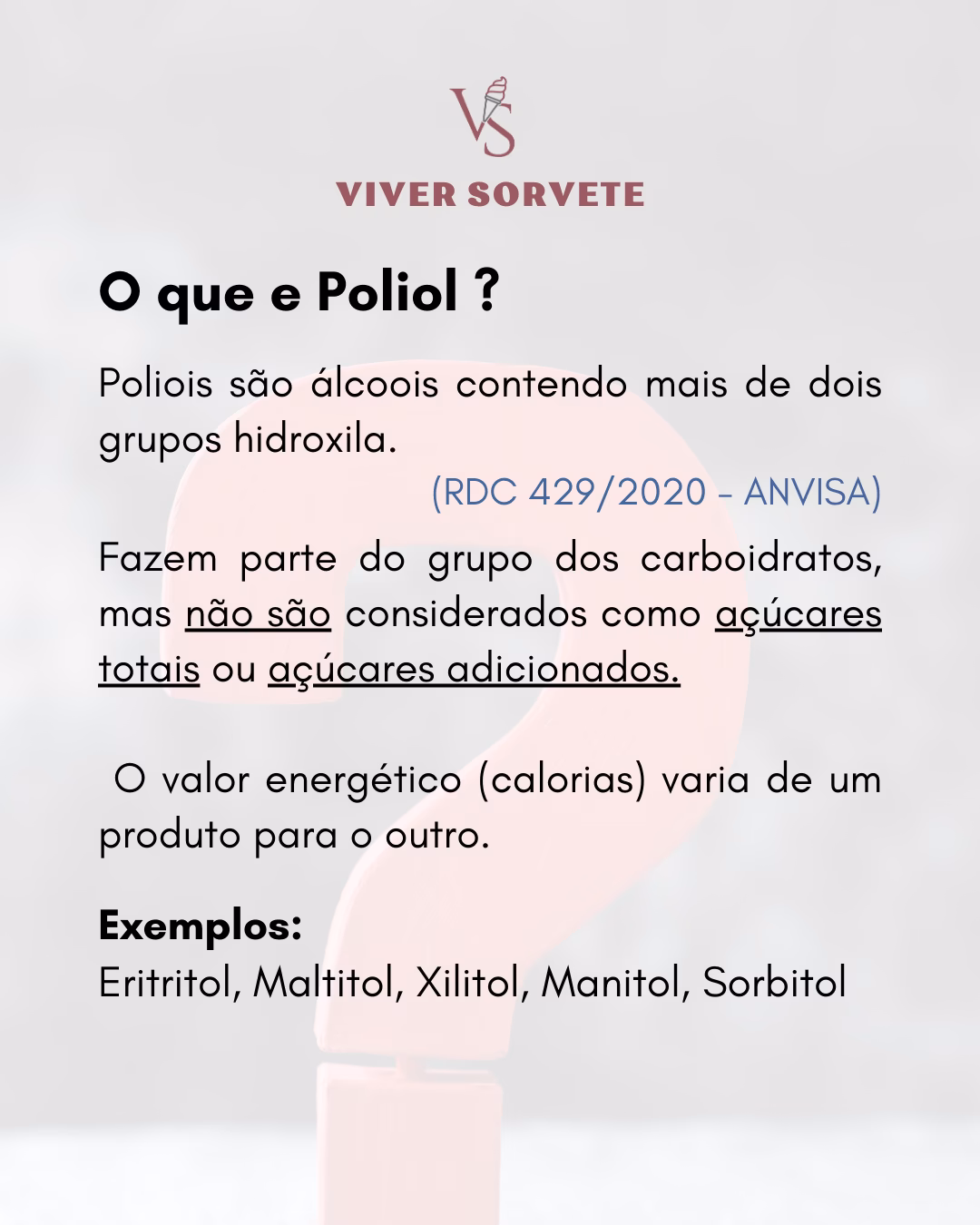 Quais são os polióis mais estudados e utilizados pela população?