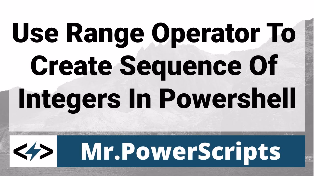 What is a range operator in PowerShell?