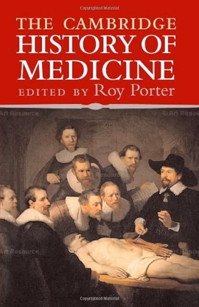 Why should you read the Cambridge History of Medicine?