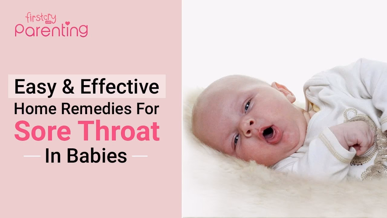 What are the best home remedies for infant cough & sore throat?