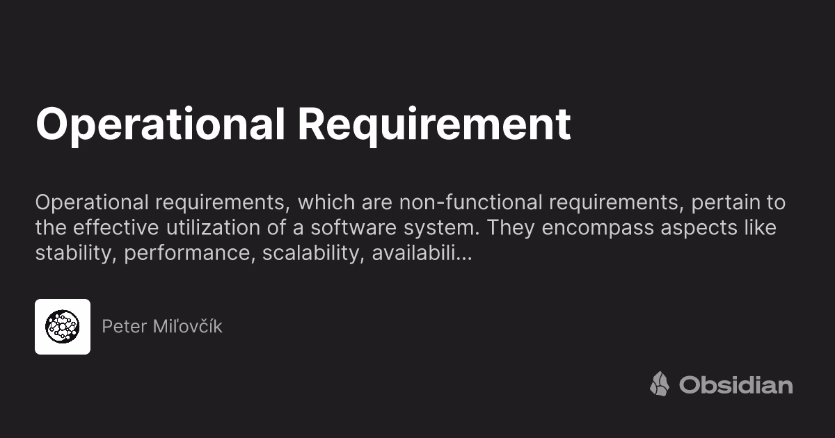 What is the first step in developing operational requirements?