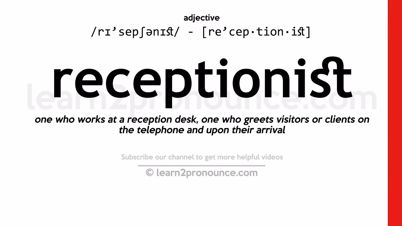What does reception mean?