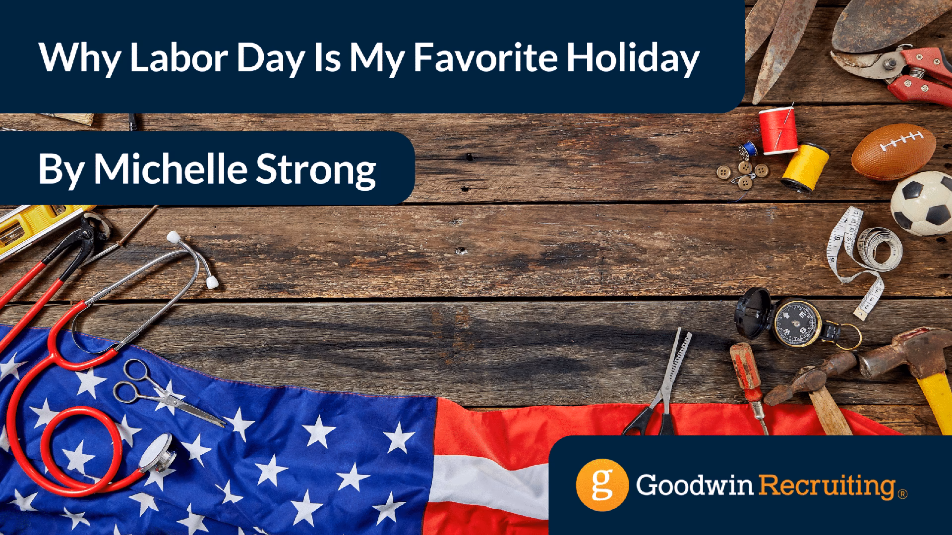 Why was Labor Day chosen?