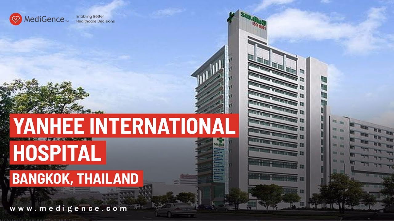 Is Yanhee a good medical destination in Thailand?